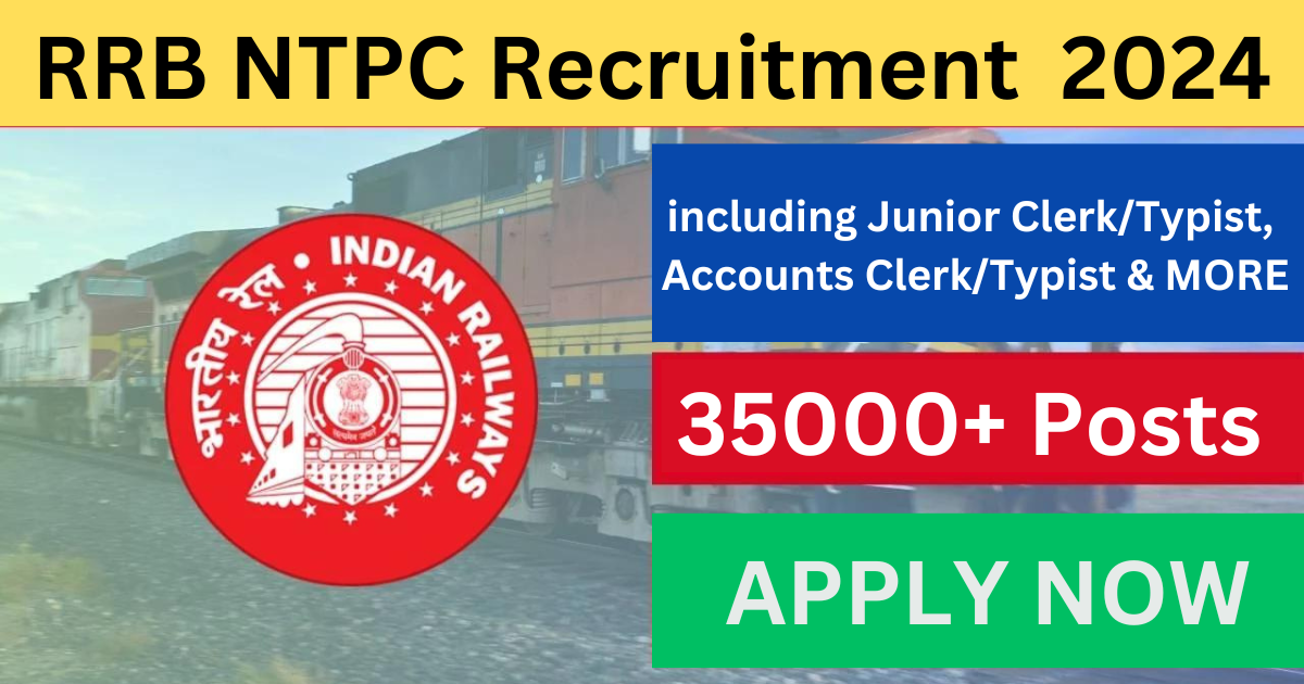 RRB NTPC Recruitment Notification 2024